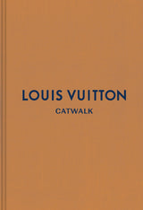 Louis Vuitton: The Collections - Book