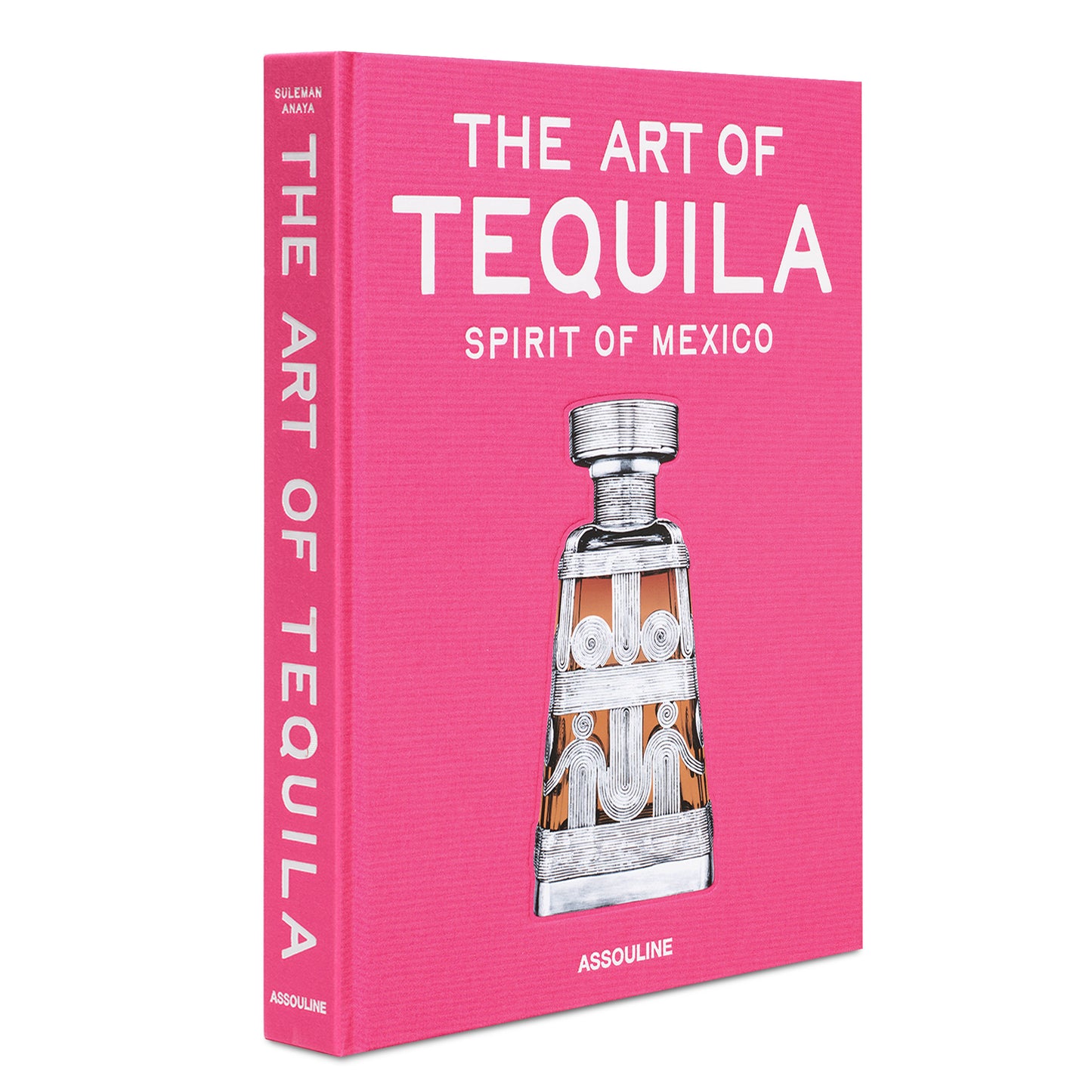 The Art of Tequila - Book