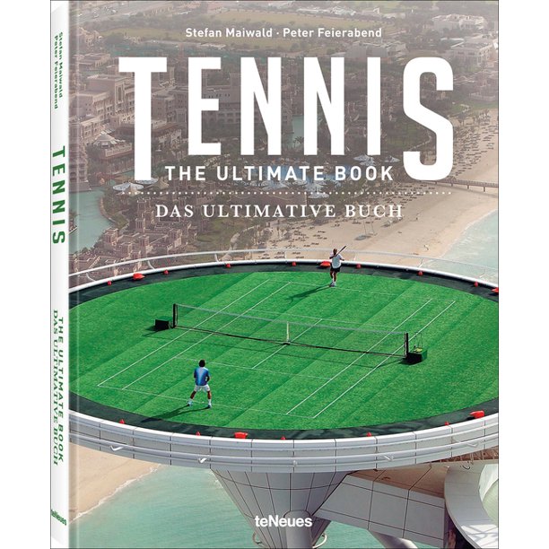 Tennis The Ultimate Book