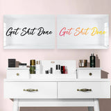 Get Shit Done - Mirror