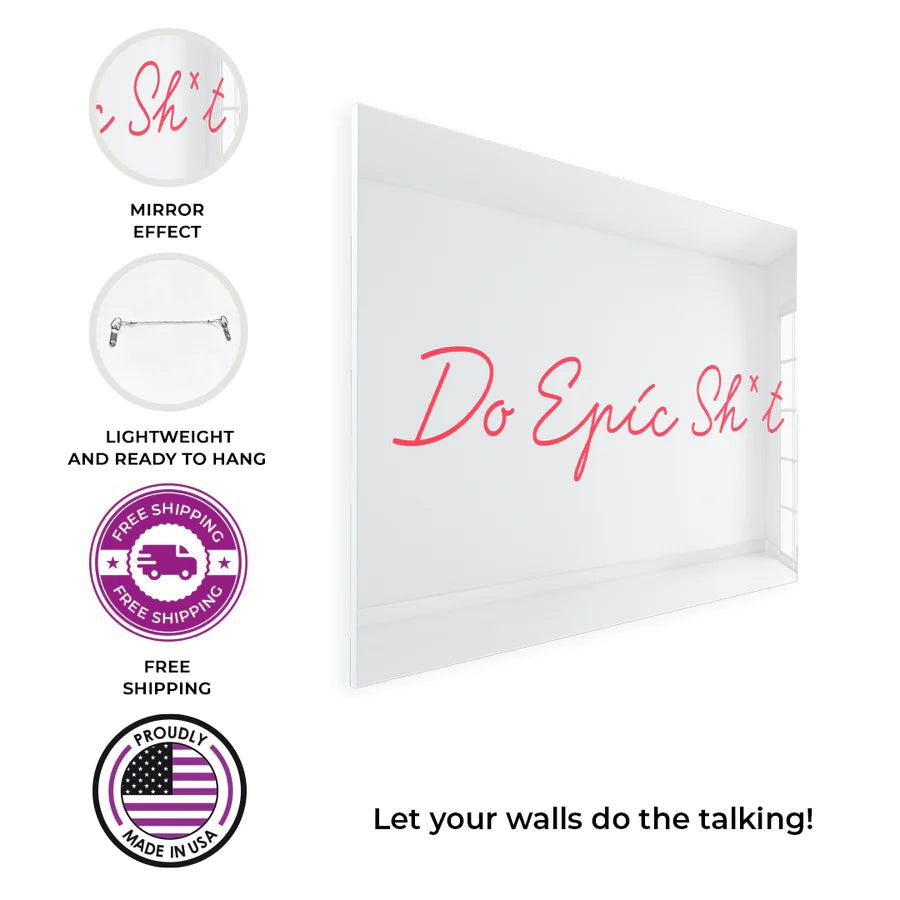 Do Epic Shit - Mirror
