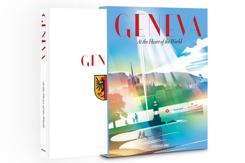 Geneva: At the Heart Of The World - Book